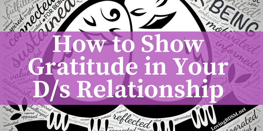show gratitude in your D/s relationship