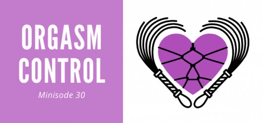 blog banner for Orgasm Control Minisode 30